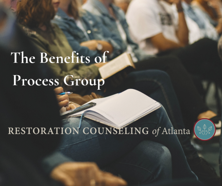 The Benefits Of Process Group - Restoration Counseling Of Atlanta