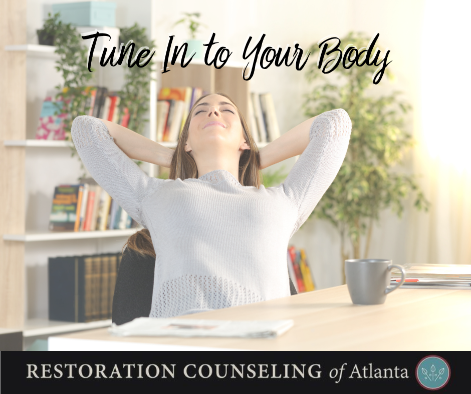 tune into your body emotions in tune atlanta georgia counseling