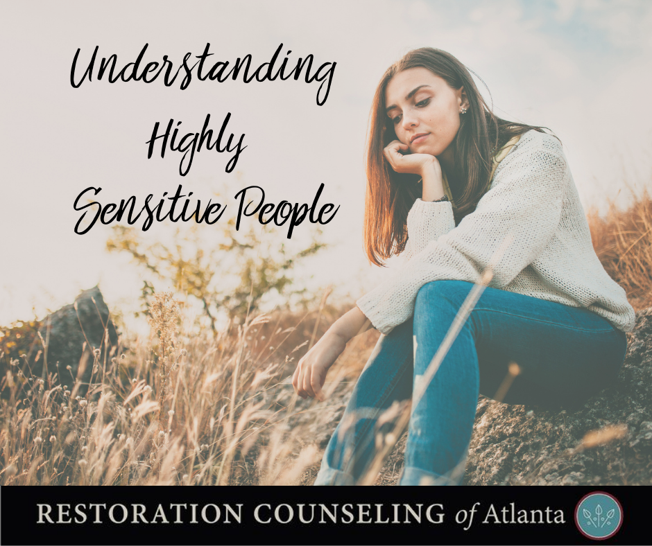 highly sensitive people christian counseling atlanta georgia